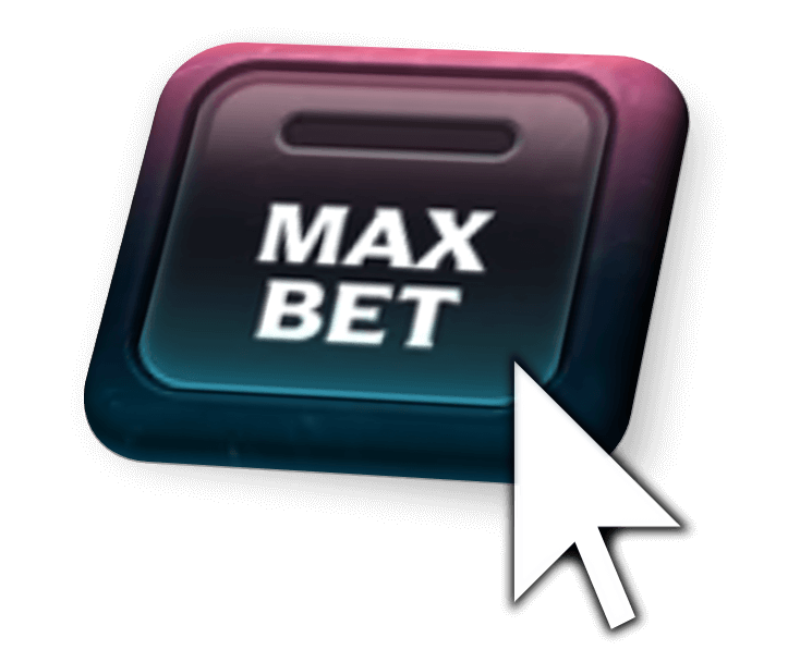 Max Bet 1 Max Bet