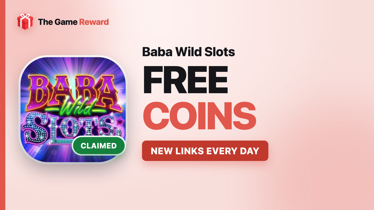 Baba Wild Slots Free Coins