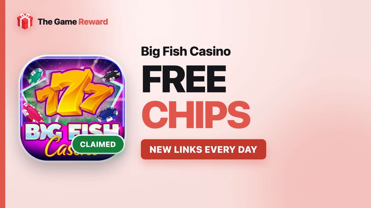 Big Fish Casino Free Chips