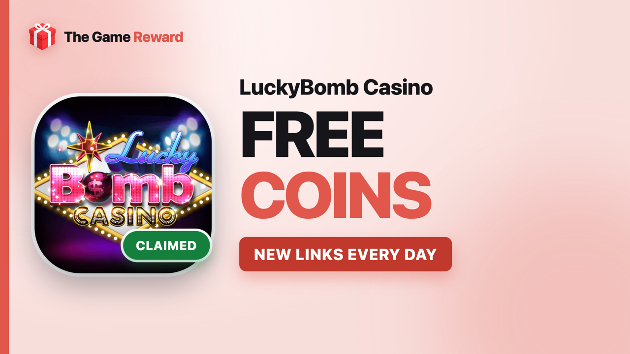 LuckyBomb Casino Free Coins