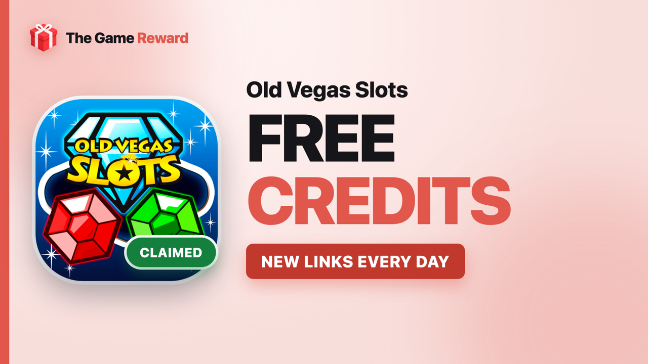 Old Vegas Slots Free Credits