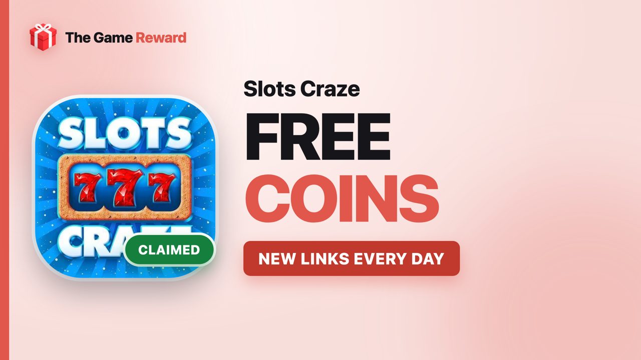 Slots Craze Free Coins